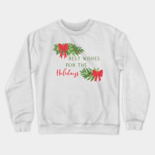 Holiday Wishes Crewneck Sweatshirt